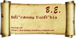 Bárdossy Euzébia névjegykártya